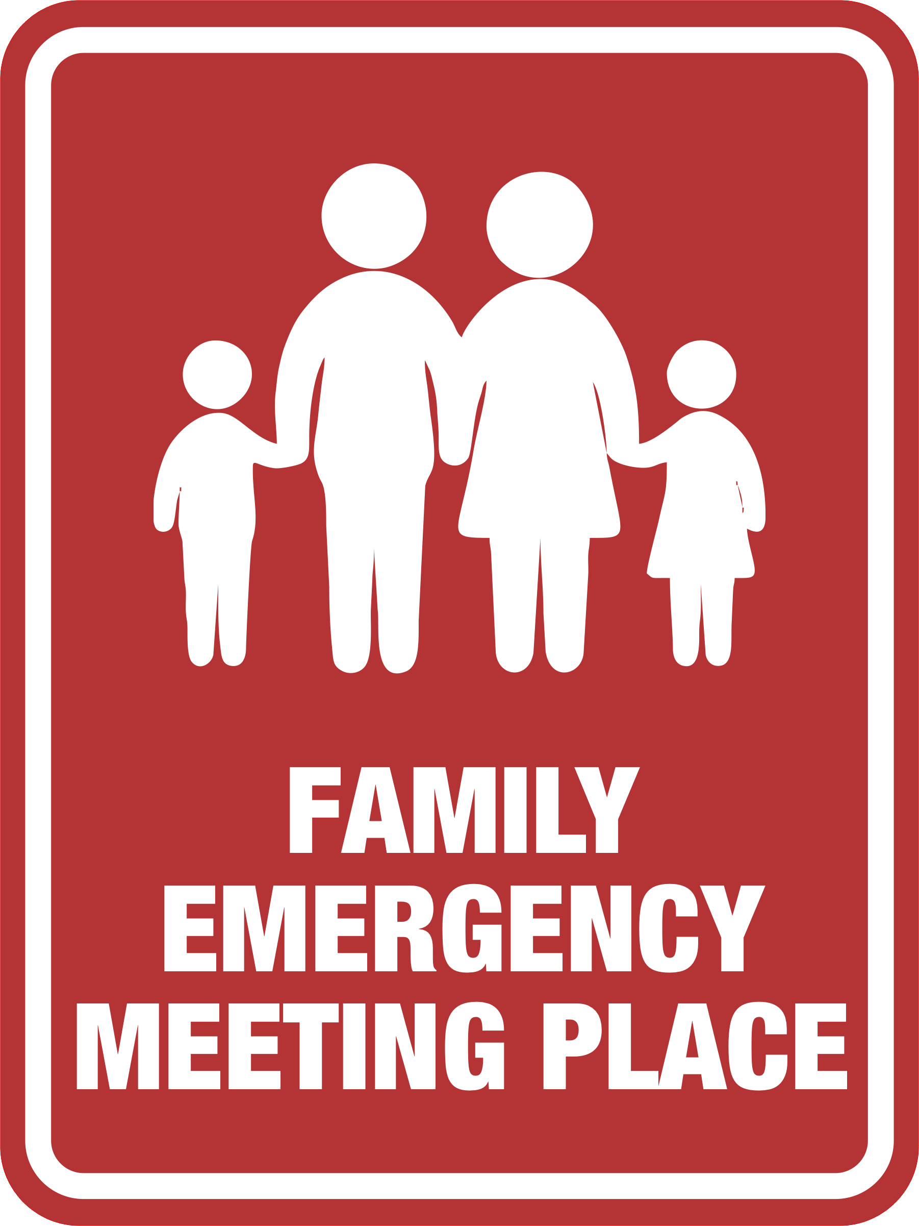 Portrait Round Plus Family Emergency Meeting Place Wall or Door Sign