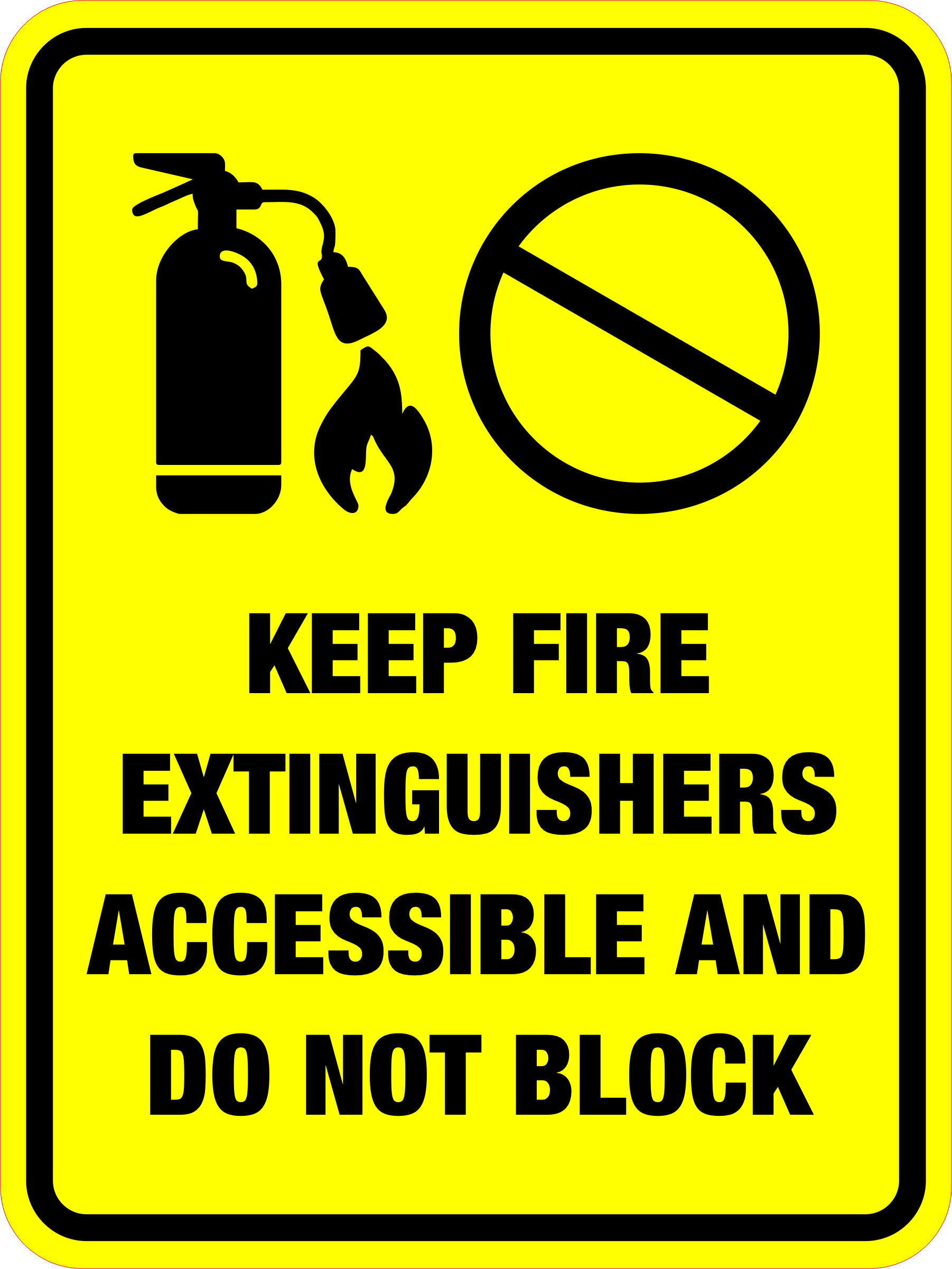 Portrait Round Plus Keep Fire Extinguishers Accessible and Do Not Block Door…