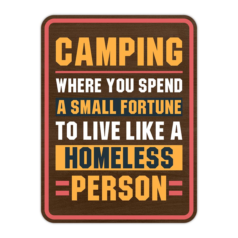 Portrait Round Plus Camping: Where You Spend A Small Fortune To Live Like A…