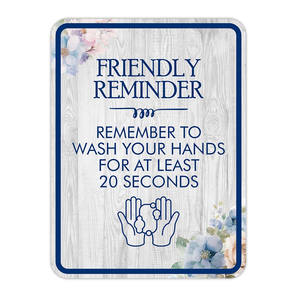 Classic Framed Plus Friendly Reminder Remember To Wash Your Hands…
