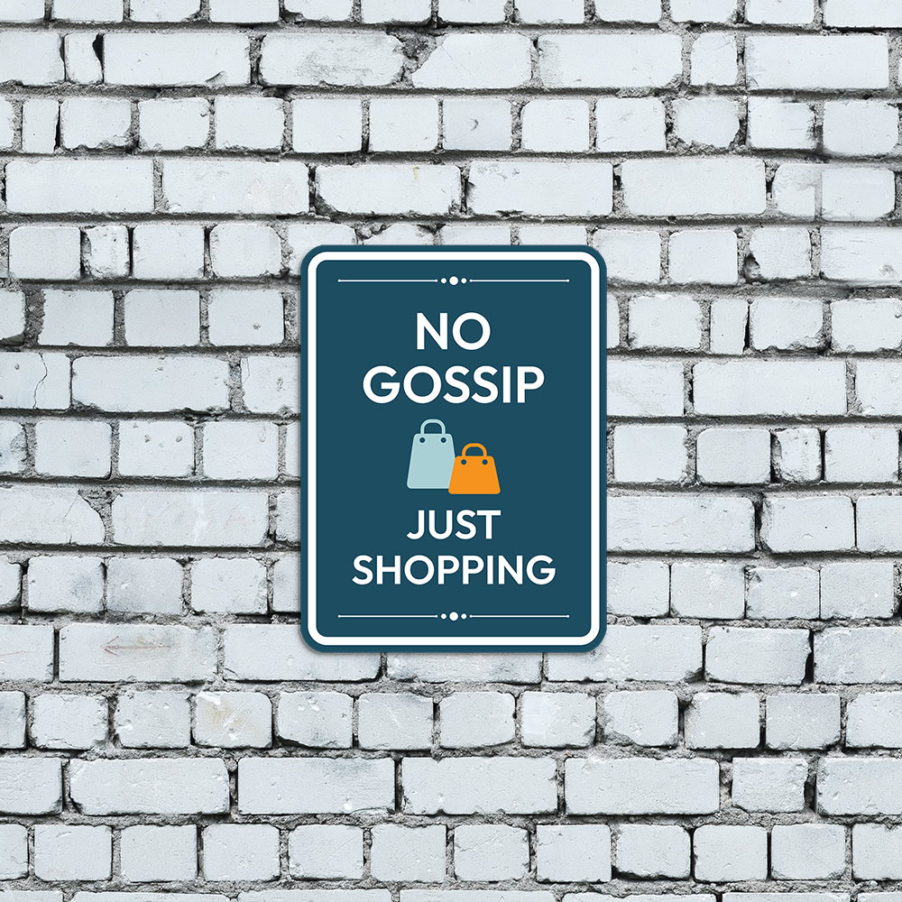 Portrait Round Plus No Gossip Just Shopping Wall or Door Sign | Public Shop/Cafe - Produktbild 1