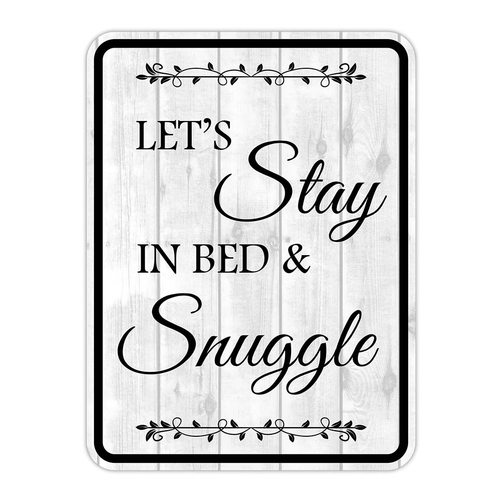 Portrait Round Plus Let’s Stay In Bed & Snuggle Wall or Door Sign