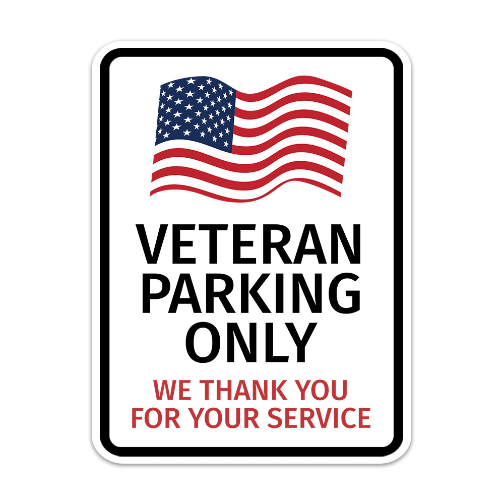 Portrait Round Plus Veteran Parking Only Thank You For Your Service Sign