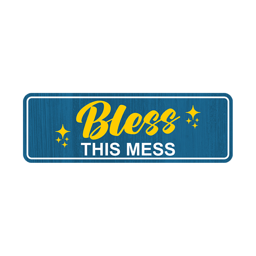 Standard Plus Bless This Mess Door or Wall Sign | Funny Home Decor