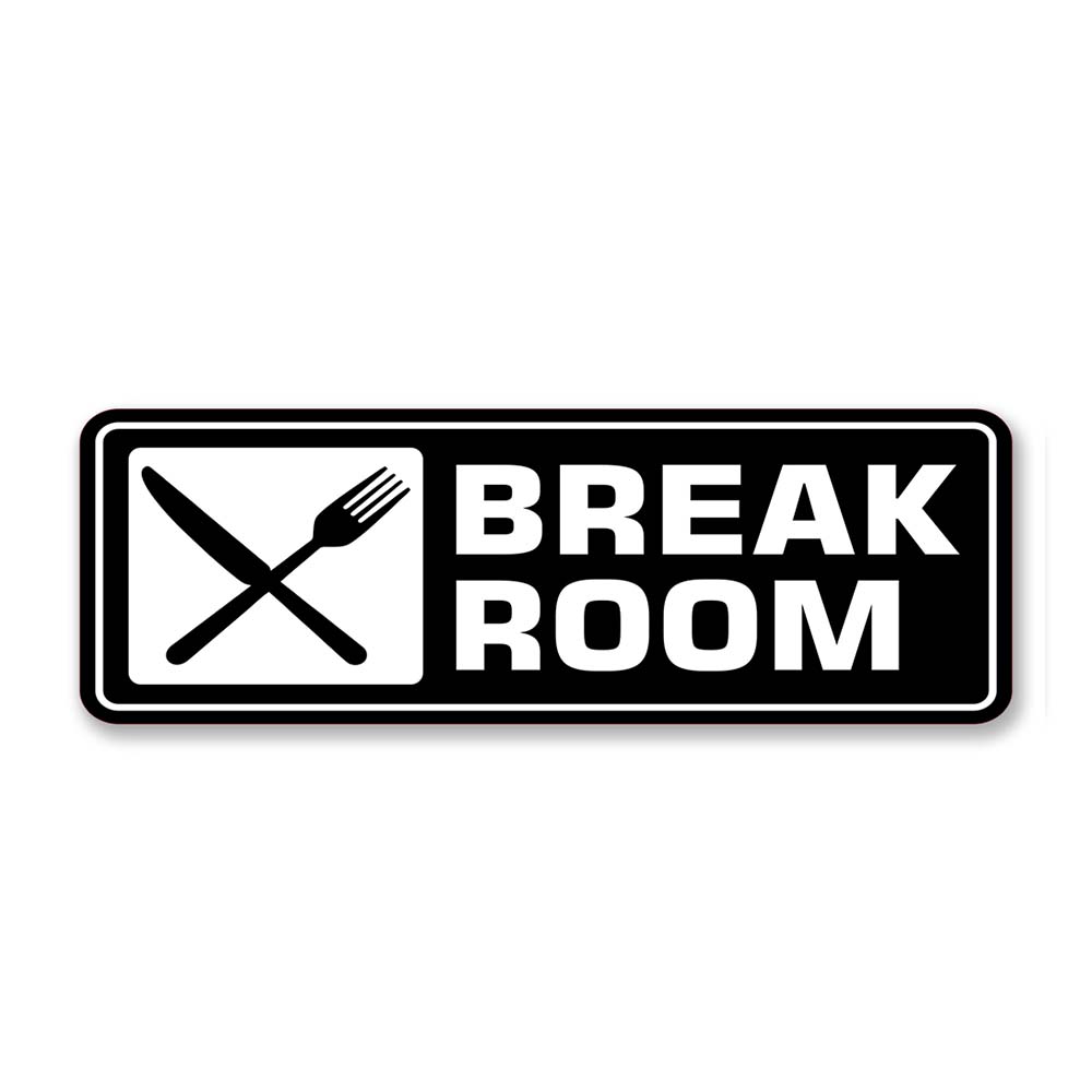 Standard Plus Break Room Wall or Door Sign | Office Public Signage