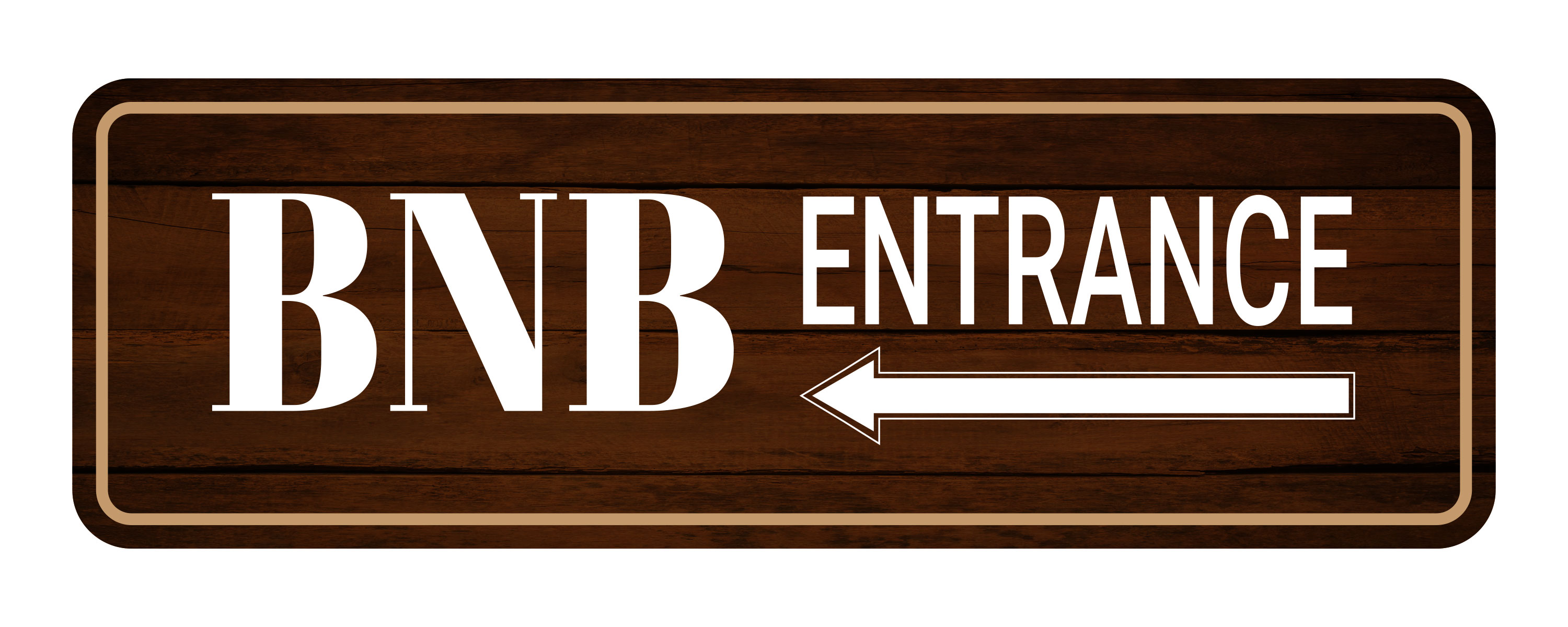 Standard Plus BNB Entrance (Left Arrow) Door or Wall Sign | BnB Hosting Signage