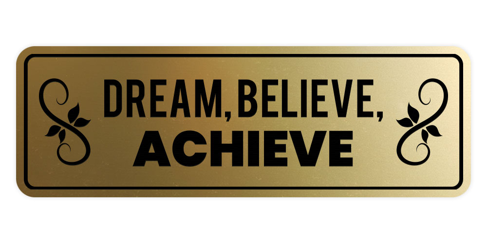 Signs ByLITA Standard Dream, Believe, Achieve Door or Wall Sign - Picture 37 of 72