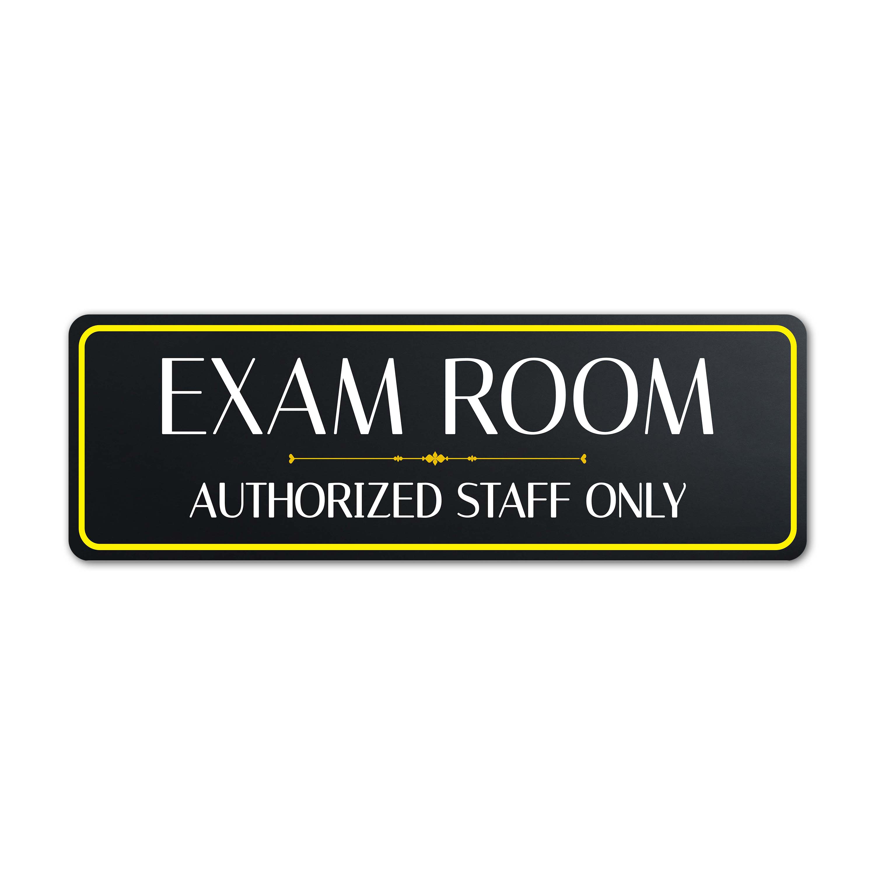 Standard Plus Exam Room – Authorized Staff Only Wall or Door Sign