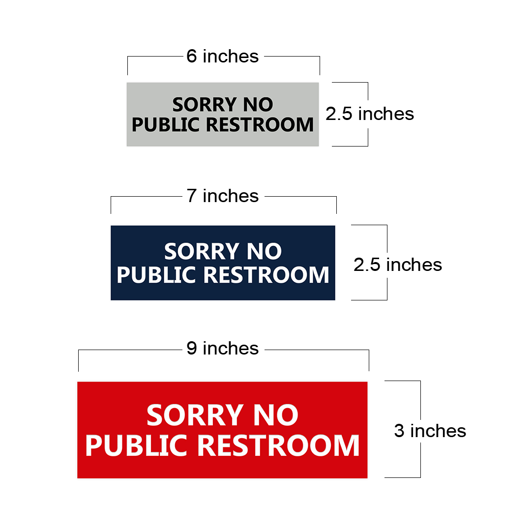 Basic Sorry No Public Restroom Sign - Picture 32 of 95