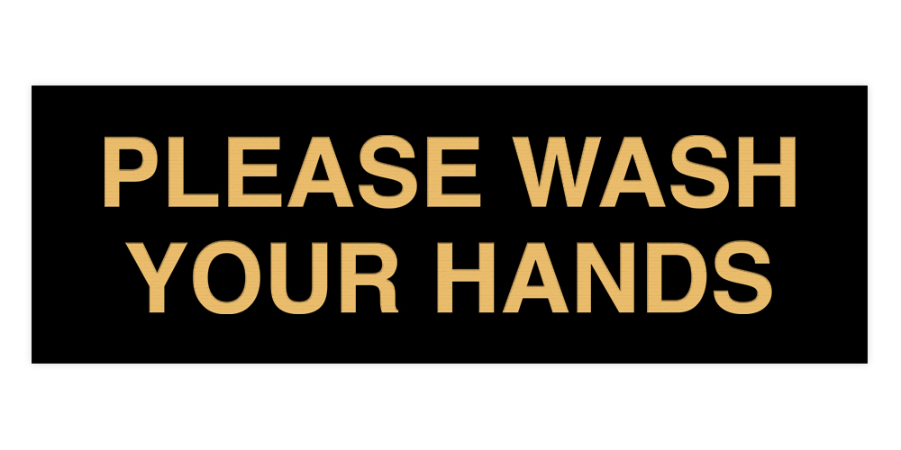 Basic Please Wash Your Hands Sign - Picture 6 of 95
