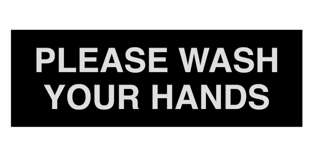 Basic Please Wash Your Hands Sign - Picture 16 of 95
