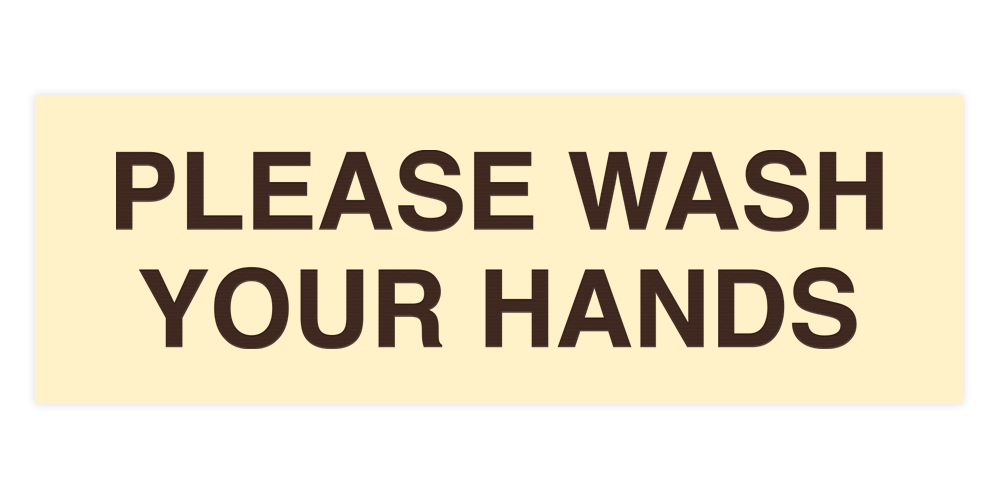 Basic Please Wash Your Hands Sign - Picture 36 of 95