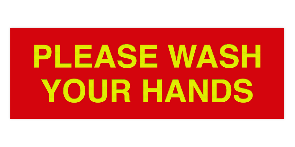 Basic Please Wash Your Hands Sign - Picture 66 of 95