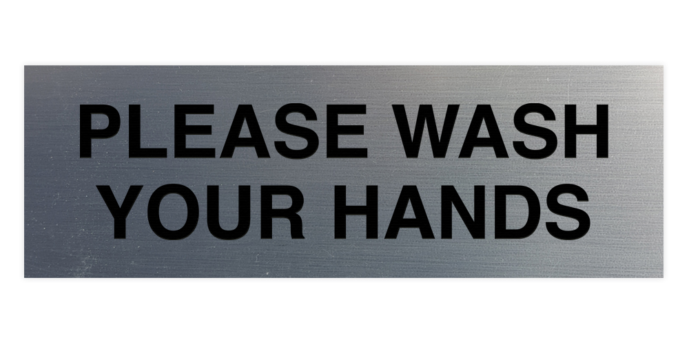 Basic Please Wash Your Hands Sign - Picture 71 of 95