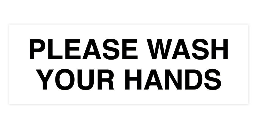 Basic Please Wash Your Hands Sign - Picture 76 of 95
