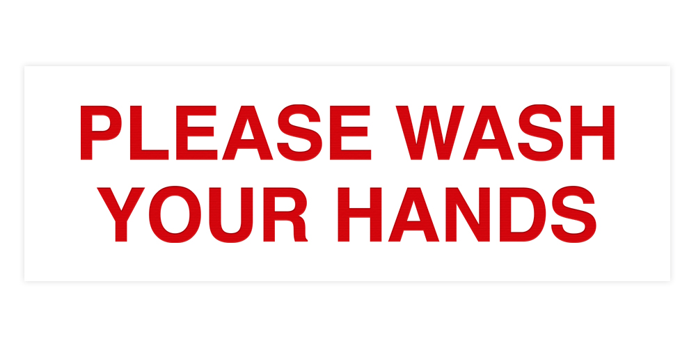 Basic Please Wash Your Hands Sign - Picture 81 of 95