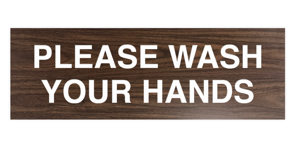 Basic Please Wash Your Hands Sign - Picture 86 of 95