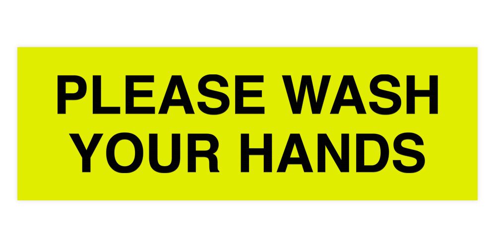 Basic Please Wash Your Hands Sign - Picture 91 of 95