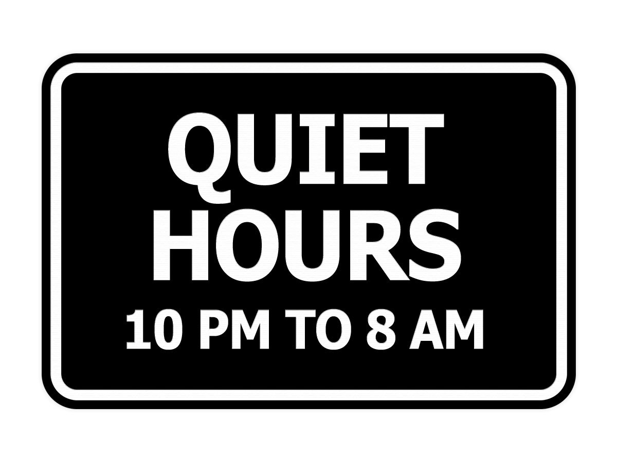 Signs ByLITA Classic Framed, Quiet Hours 10 pm to 8 am Wall or Door Sign