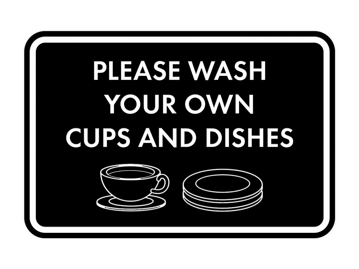 Classic Framed Please Wash Your Own Cups and Dishes Wall Sign (Multipacks)