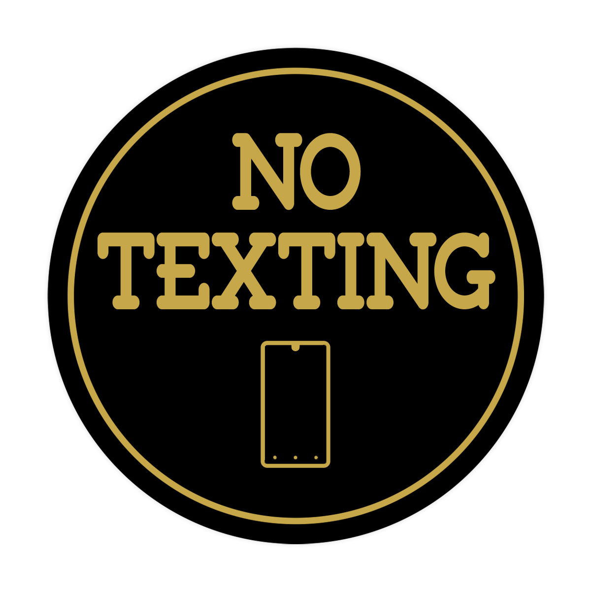 Signs ByLITA Circle No texting (Cellphone) Wall or Door Sign - Picture 13 of 48