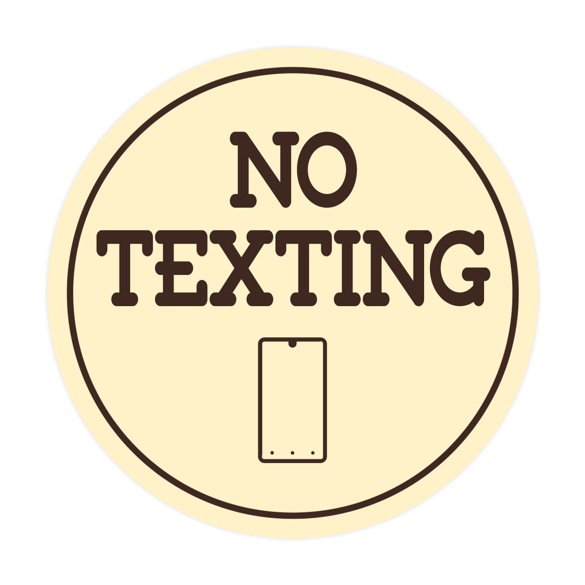 Signs ByLITA Circle No texting (Cellphone) Wall or Door Sign - Picture 37 of 48