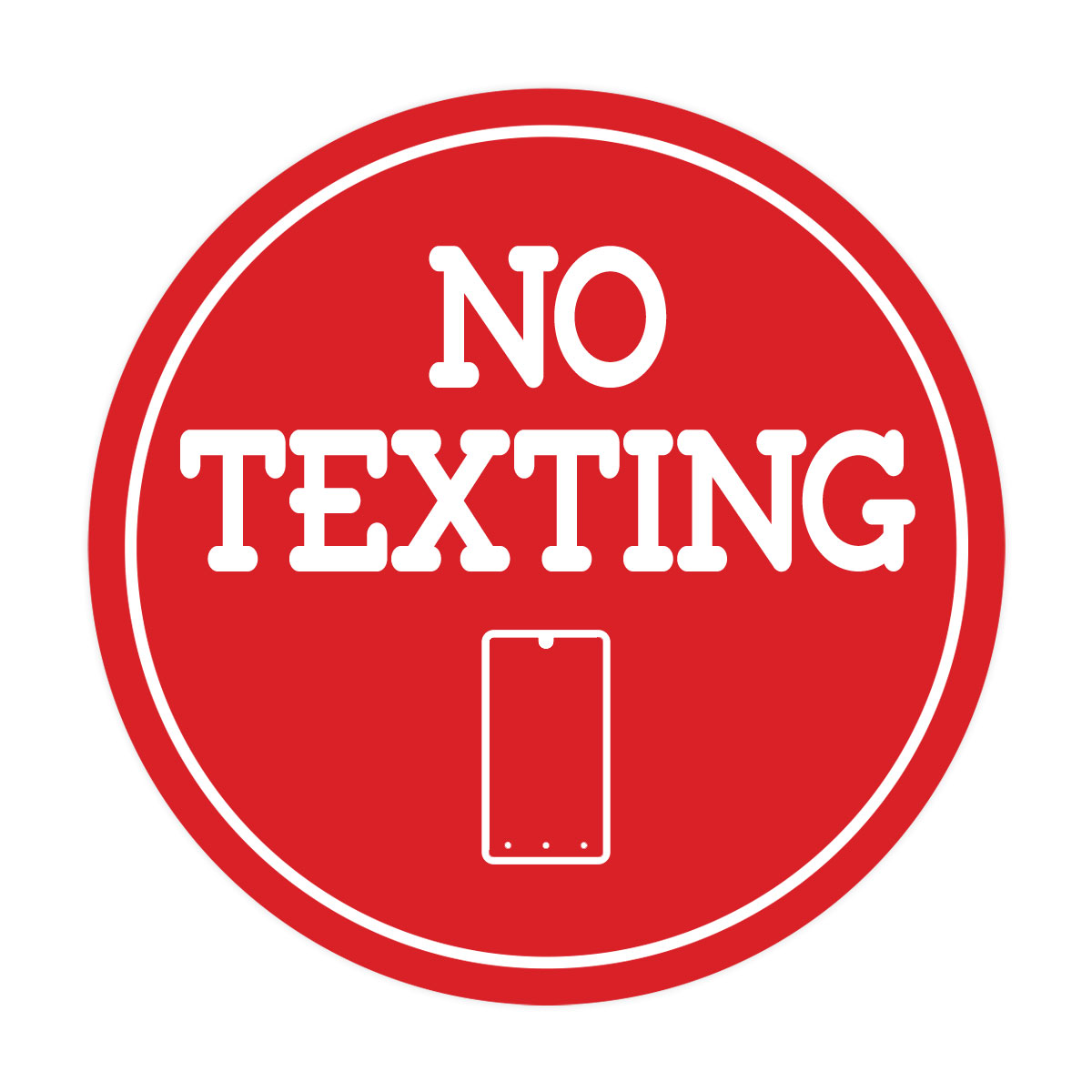 Signs ByLITA Circle No texting (Cellphone) Wall or Door Sign - Picture 43 of 48