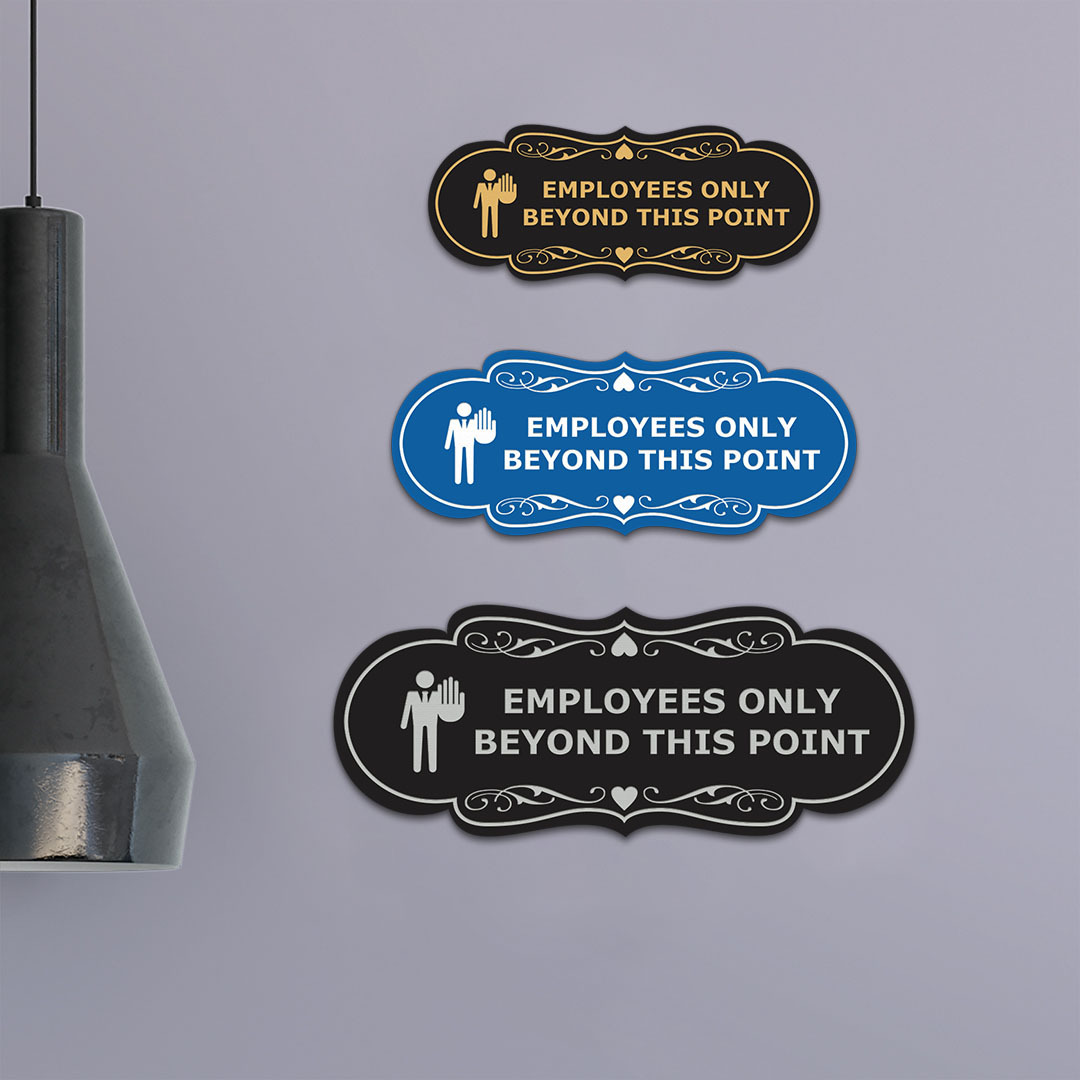 Designer Employees Only Beyond This Point (Stop) Wall or Door Sign
