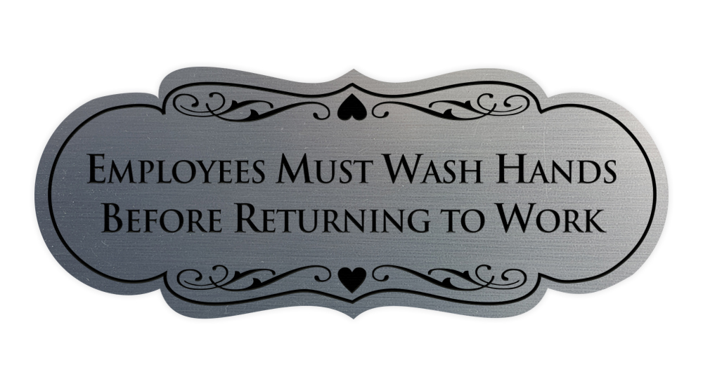 Designer Employees Must Wash Hands Before Returning to work Sign - Picture 6 of 8