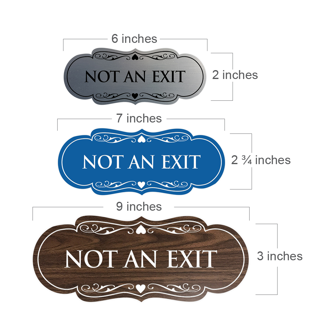 Designer Not An Exit Sign