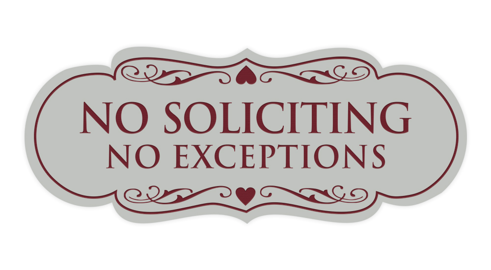 Designer No Soliciting No Exceptions Sign - Picture 55 of 90