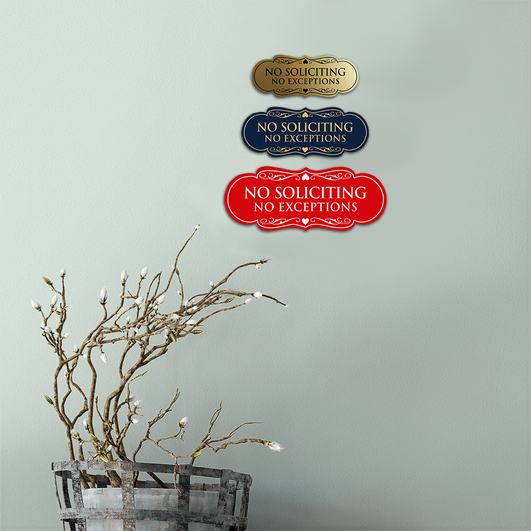 Designer No Soliciting No Exceptions Sign - Picture 41 of 90