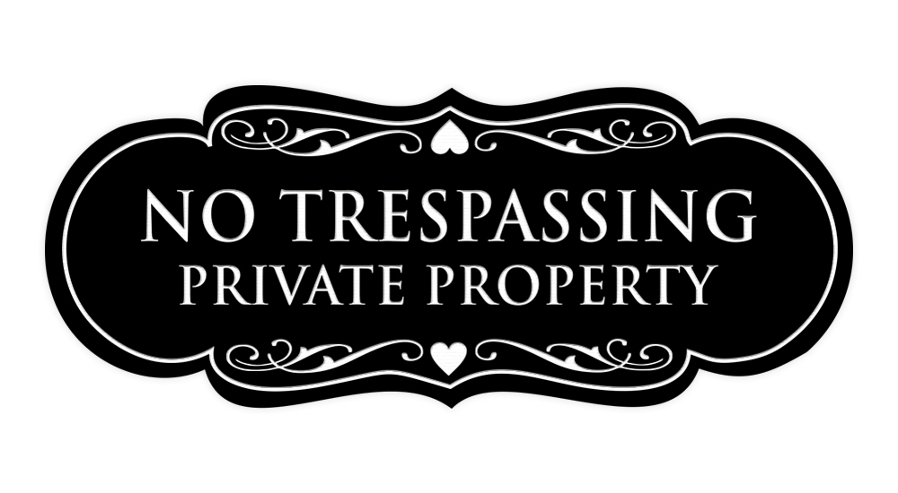 Designer No Trespassing Privatgrundstück Schild - Bild 19 von 96