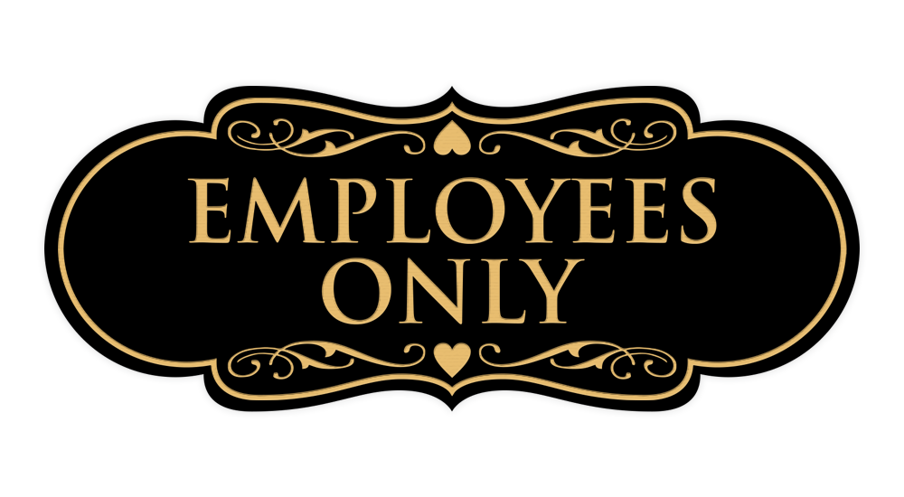 Designer Employees Only Sign - Picture 13 of 54