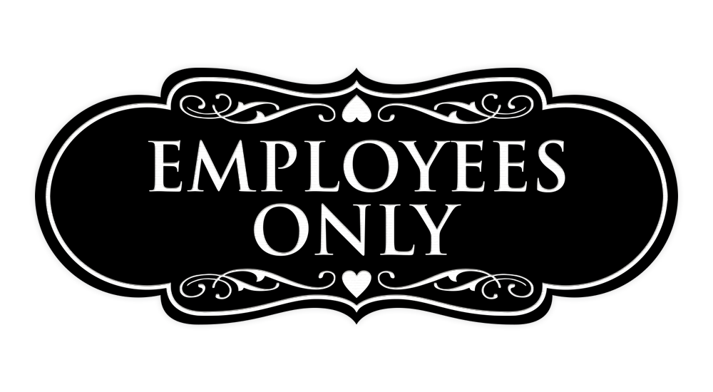 Designer Employees Only Sign - Picture 19 of 54