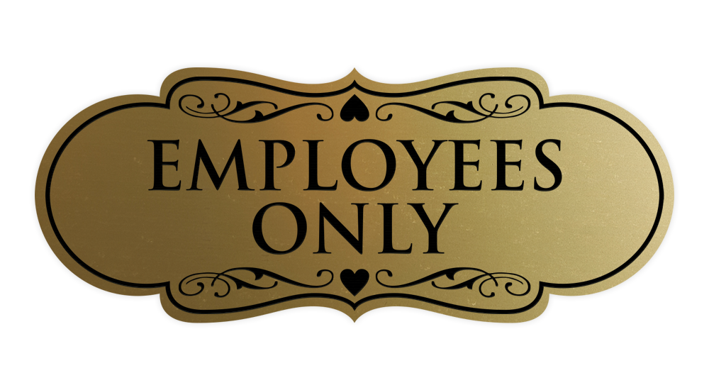 Designer Employees Only Sign - Picture 31 of 54