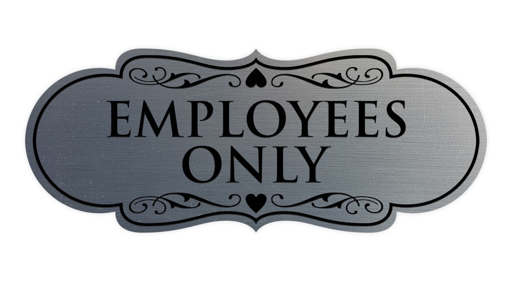 Designer Employees Only Sign - Picture 37 of 54