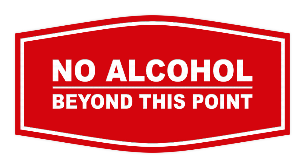 fancy-no-alcohol-beyond-this-point-sign-ebay