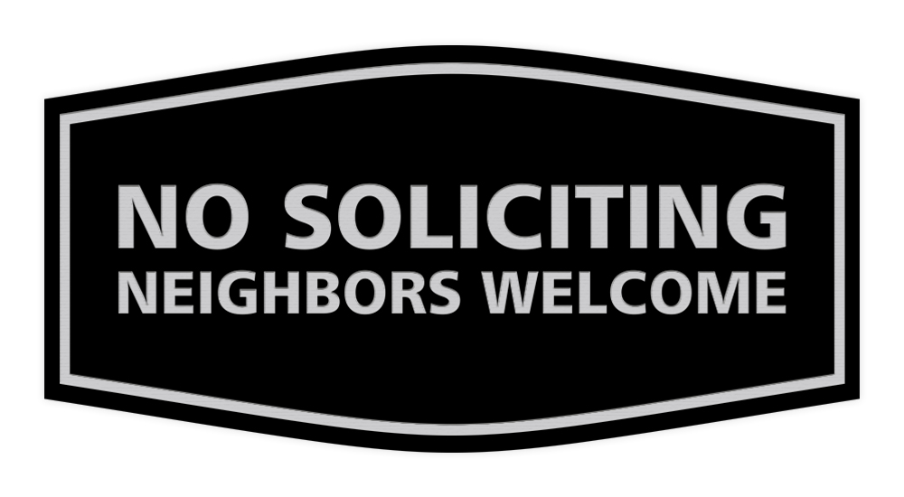 Fancy No Soliciting Neighbors Welcome Sign - Picture 2 of 12
