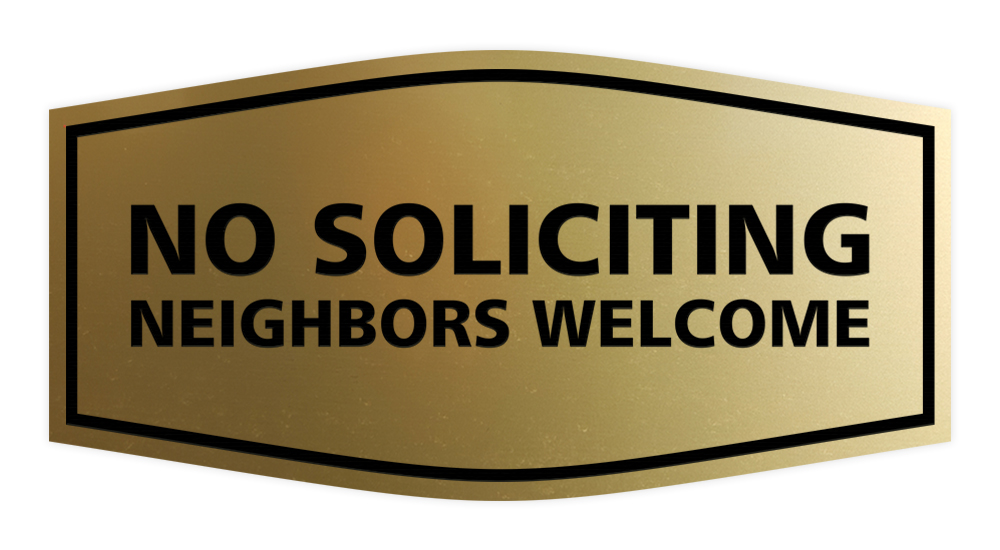 Fancy No Soliciting Neighbors Welcome Sign - Picture 5 of 12