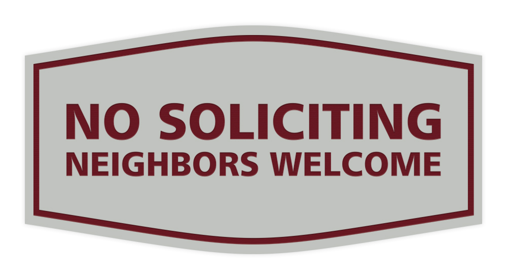Fancy No Soliciting Neighbors Welcome Sign - Picture 8 of 12