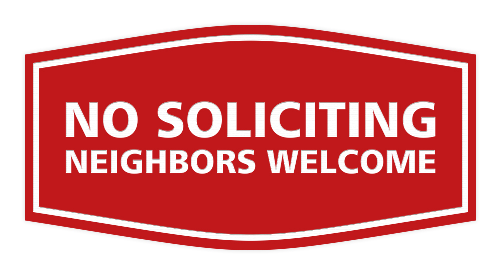Fancy No Soliciting Neighbors Welcome Sign - Picture 10 of 12