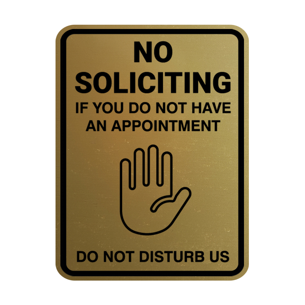 No Soliciting If You Do Not Have An Appointment Do Not Disturb Us - Picture 43 of 105