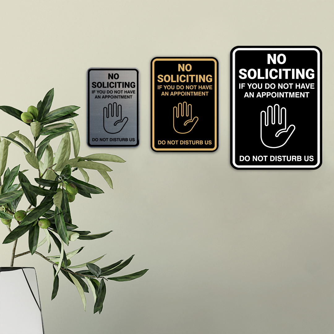 No Soliciting If You Do Not Have An Appointment Do Not Disturb Us - Picture 81 of 105