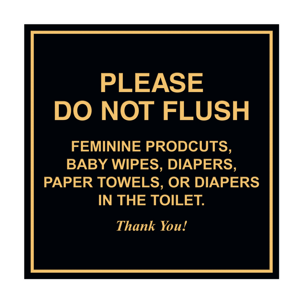 Square please do not flush etiquette Sign