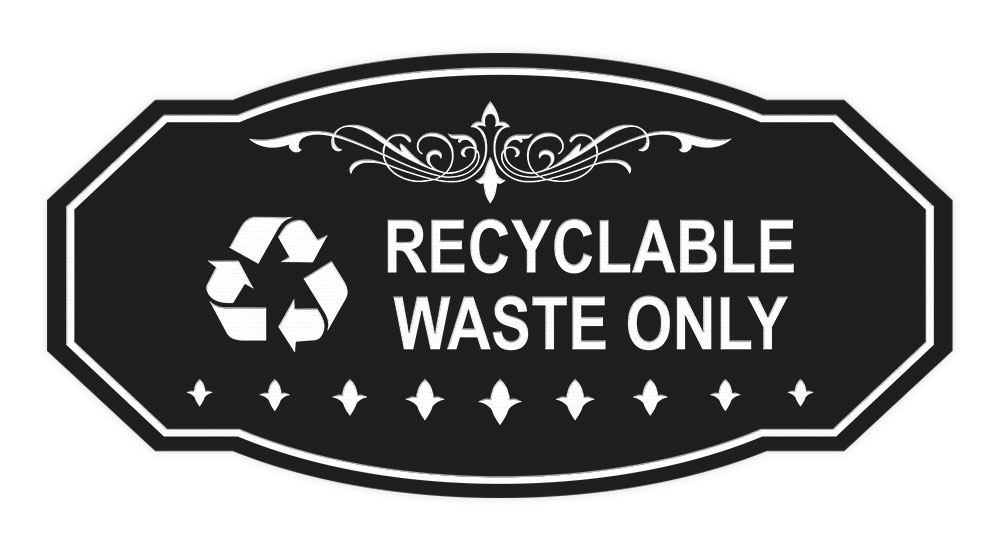 Signs ByLITA Victorian Recyclable Waste Only Wall or Door Sign