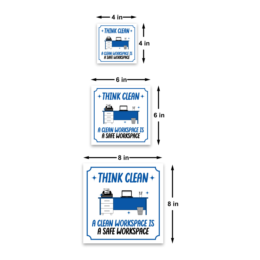 Square Plus Think Clean A Clean Workspace is a Safe Workspace Door or Wall Sign