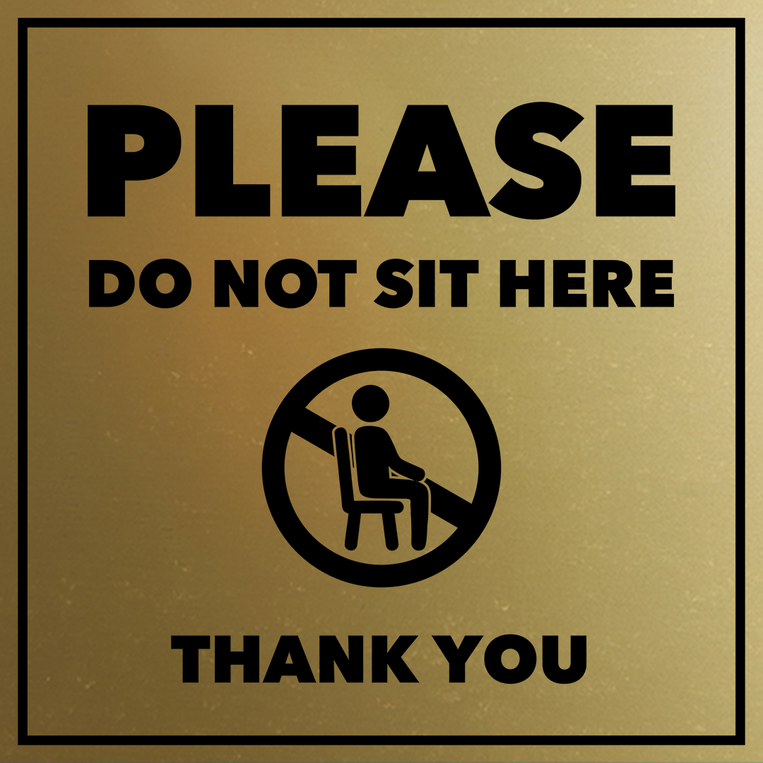 Signs ByLITA Square Please Do Not Sit Here Thank You Door or Wall Sign