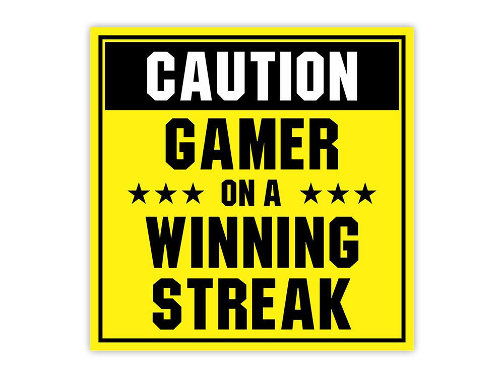 Square Plus Caution: Gamer on a Winning Streak Wall or Door Sign