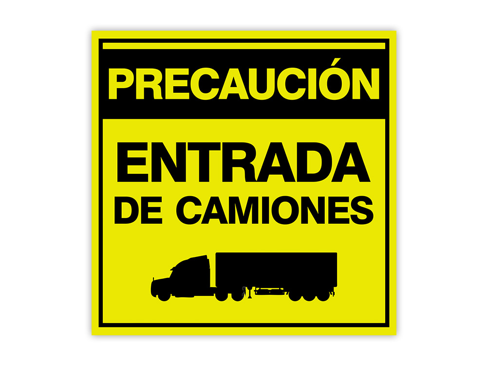 Square Plus Precaución Entrada De Camiones Wall or Door Sign | Spanish | Health
